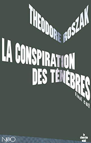 Couverture La Conspiration des t�n�bres Le Cherche Midi