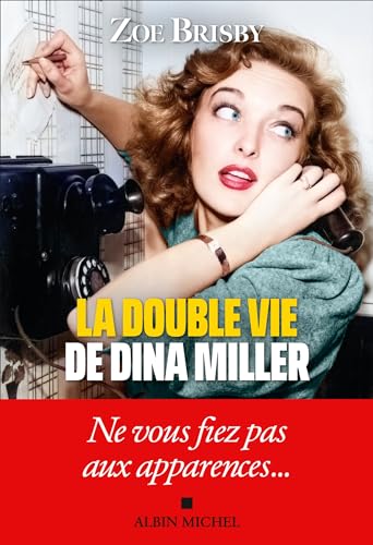 Couverture La Double Vie de Dina Miller