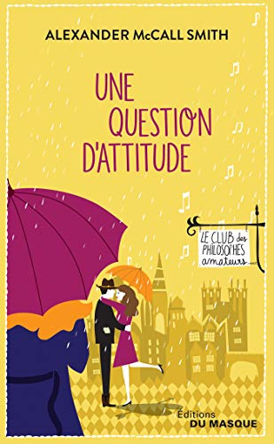 Couverture Une question d'attitude Librairie des Champs-Elyses - Le Masque
