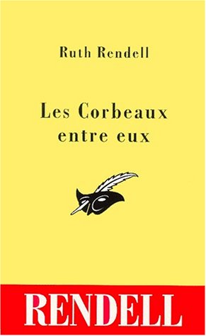 Couverture Les Corbeaux entre eux Librairie des Champs-Elyses - Le Masque