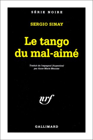Couverture Le Tango du mal-aim Gallimard
