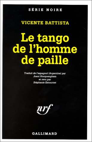 Couverture Le Tango de l'homme de paille Gallimard