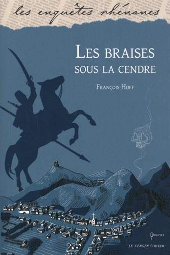 Couverture Les Braises sous la cendre Le Verger