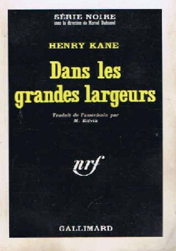 Couverture Dans les grandes largeurs Gallimard