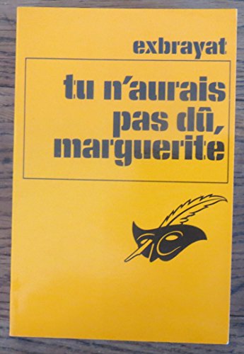 Couverture Tu n'aurais pas d, Marguerite