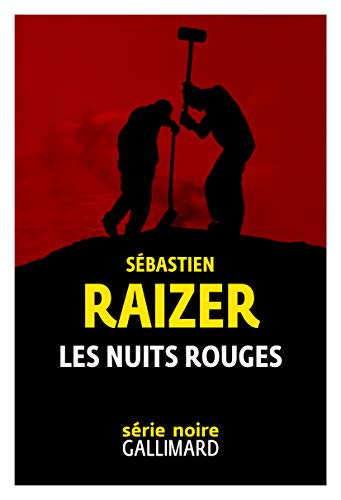 Couverture Les Nuits rouges Gallimard