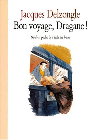 Couverture Bon voyage, Dragane