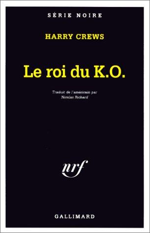 Couverture Le Roi du K.O. Gallimard