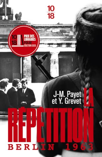 Couverture La Rptition - Berlin 1963