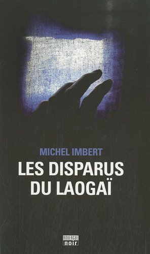 Couverture Les Disparus du  Laoga Editions du Rouergue