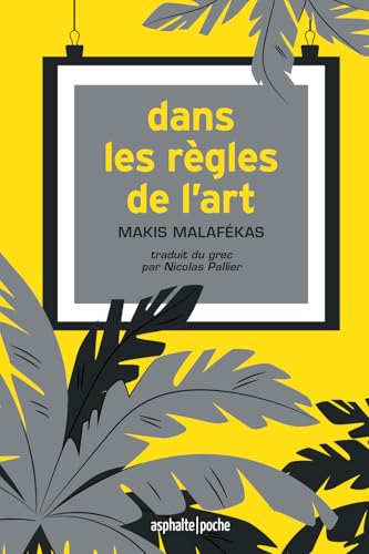 Couverture Dans les rgles de l'art Asphalte