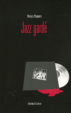 Couverture Jazz gard Editions du Layeur