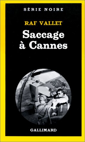 Couverture Saccage  Cannes Gallimard