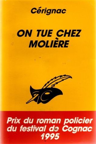 Couverture On tue chez Molire Librairie des Champs-Elyses - Le Masque