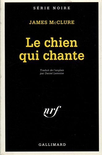 Couverture Le Chien qui chante Gallimard
