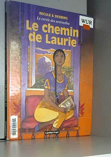 Couverture Le Chemin de Laurie Casterman