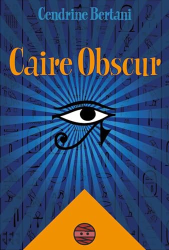 Couverture Caire obscur AFITT EDITIONS