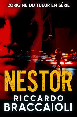 Couverture Nestor: L�origine du tueur en s�rie