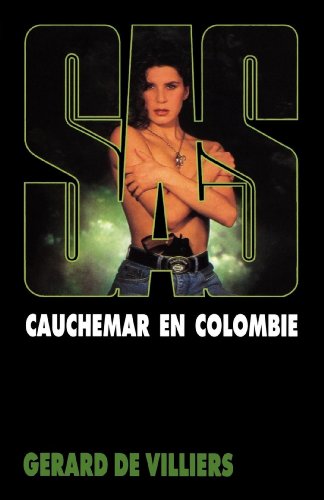 Couverture Cauchemar en Colombie Grard de Villiers