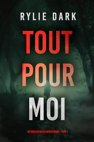 Couverture Tout pour moi