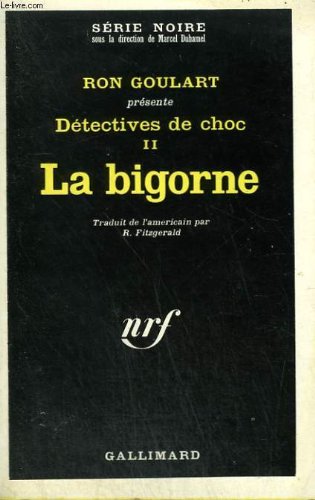 Couverture Dtectives de choc Tome II : La bigorne Gallimard