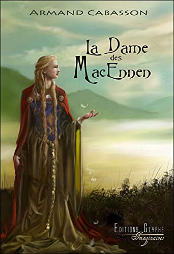 Couverture La Dame des MacEnnen Editions Glyphe