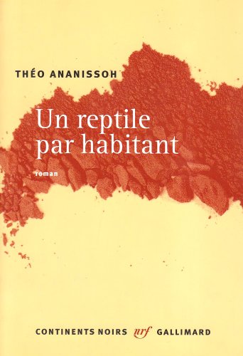 Couverture Un reptile par habitant Gallimard