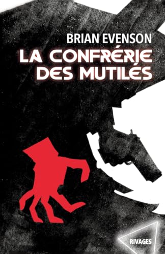 Couverture La Confrrie des mutils