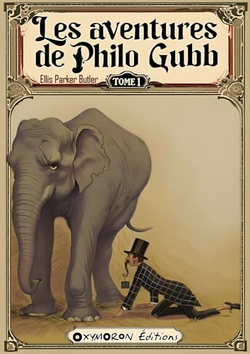 Couverture Les aventures de Philo Gubb tome 1