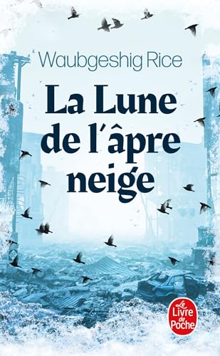 Couverture La Lune de l'pre neige Livre de Poche