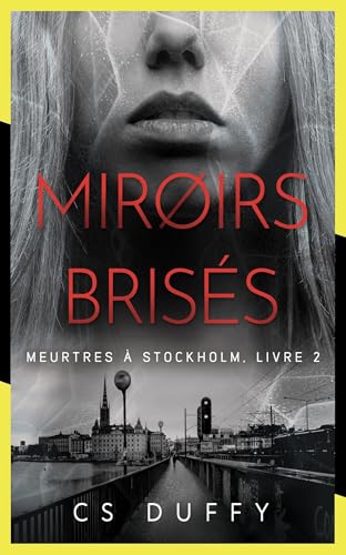 Couverture Miroirs briss L'Oiseau Noir