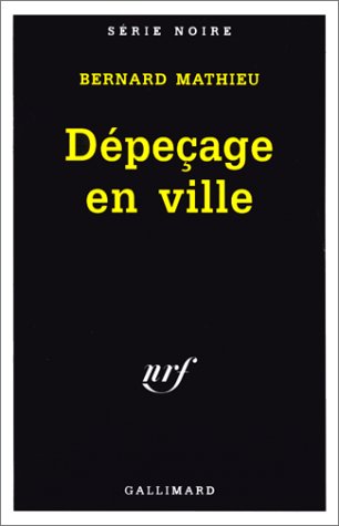 Couverture Dpeage en ville Gallimard