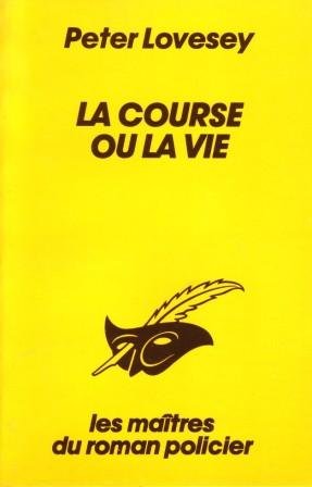 Couverture La Course ou la vie Librairie des Champs-Elyses - Le Masque