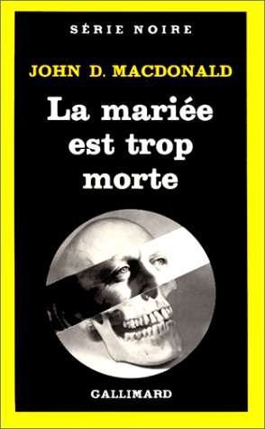 Couverture La marie est trop morte Gallimard