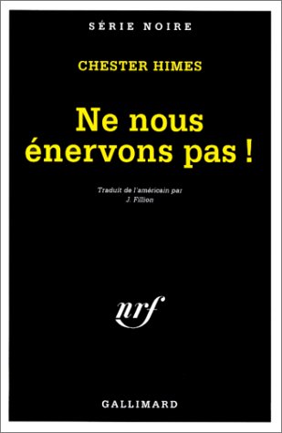Couverture Ne nous nervons pas ! Gallimard