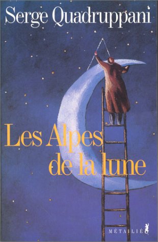 Couverture Les Alpes de la Lune Editions Mtaili