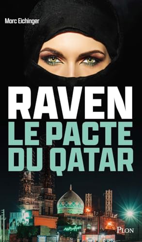 Couverture Raven, le pacte du Qatar Plon