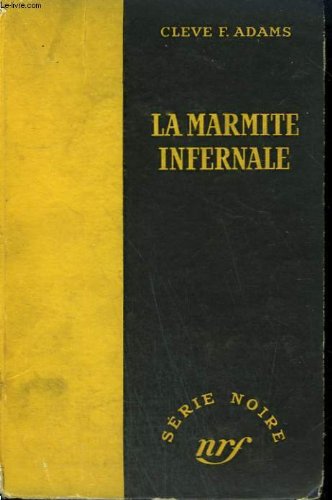 Couverture La Marmite infernale Gallimard