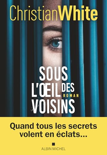 Couverture Sous l'oeil des voisins Albin Michel