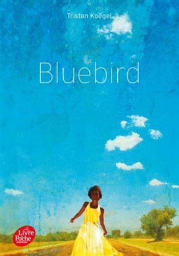 Couverture Bluebird Livre de Poche Jeunesse