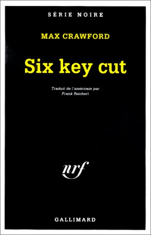 Couverture Six Key Cut Gallimard