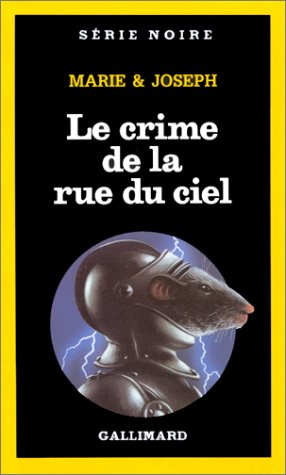Couverture Le crime de la rue du Ciel Gallimard