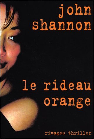 Couverture Le rideau orange Rivages