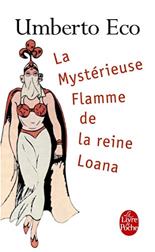 Couverture La Mystrieuse Flamme de la reine Loana Livre de Poche