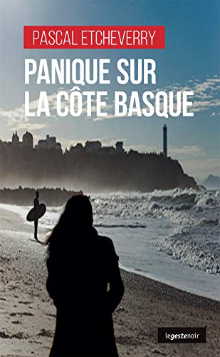 Couverture Panique sur la cte Basque