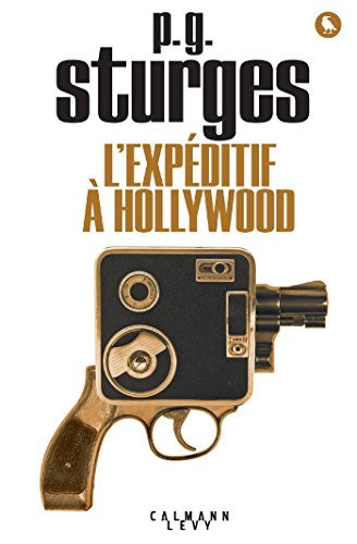 Couverture L'Expditif  Hollywood Calmann-Lvy