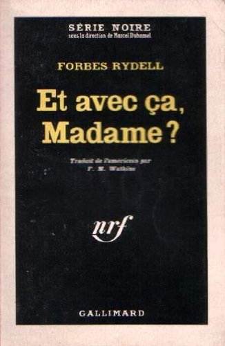 Couverture Et avec a, Madame ? Gallimard