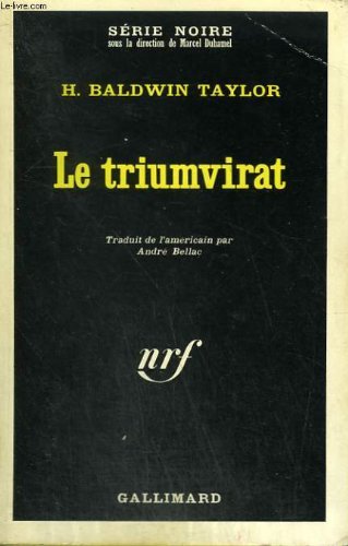 Couverture Le Triumvirat Gallimard