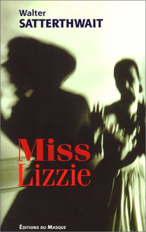 Couverture Miss Lizzie Librairie des Champs-Elyses - Le Masque