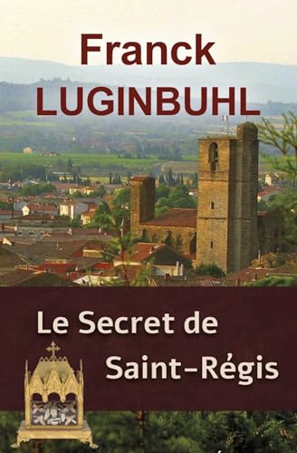 Couverture Le Secret de Saint Rgis